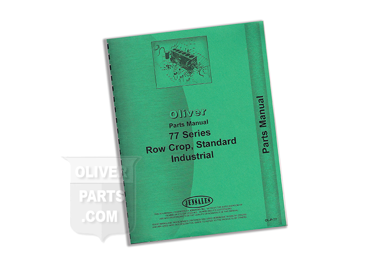 Oliver Parts Manual for 770 Series Row Crop, Standard & Industrial