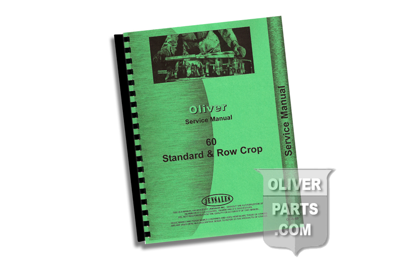 Service Manual - Oliver 60 Standard & Row Crop