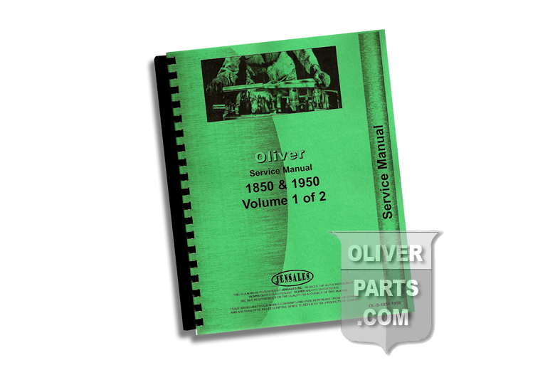 Service Manual - Oliver 1850 & 1950 Volumes 1 And 2