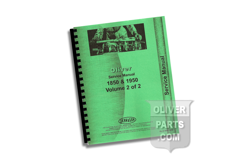 Service Manual - Oliver 1850 & 1950 Volumes 1 And 2